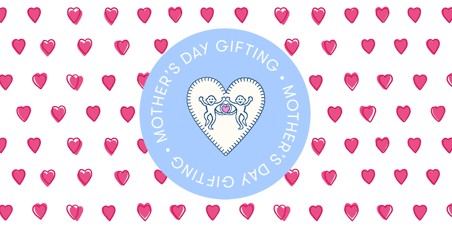 Mother's Day Gifting
